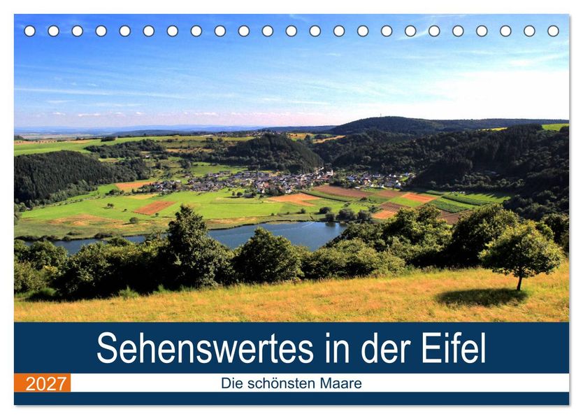 Sehenswertes in der Eifel - Die schönsten Maare (Tischkalender 2027 DIN A5 quer) CALVENDO Monatskalender