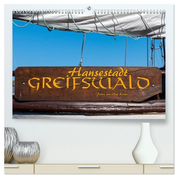 Hansestadt Greifswald (hochwertiger Premium Wandkalender 2027 DIN A2 quer) Kunstdruck in Hochglanz
