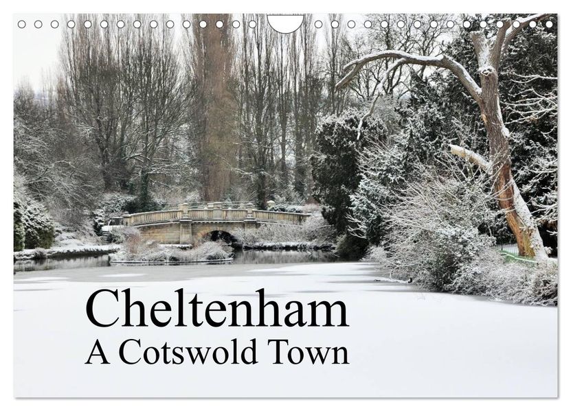 Cheltenham A Cotswold Town (Wall Calendar 2027 DIN A4 landscape) CALVENDO 12 Month Wall Calendar