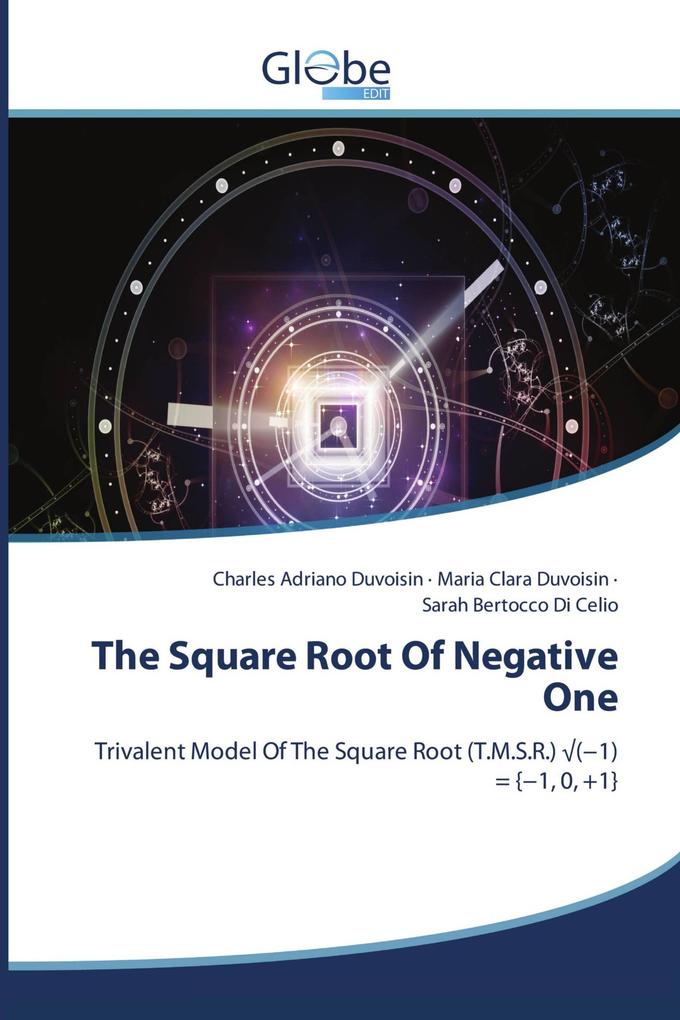 The Square Root Of Negative One