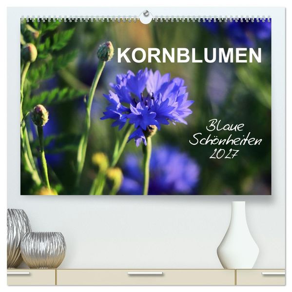 Kornblumen - Blaue Schönheiten (hochwertiger Premium Wandkalender 2027 DIN A2 quer) Kunstdruck in Hochglanz