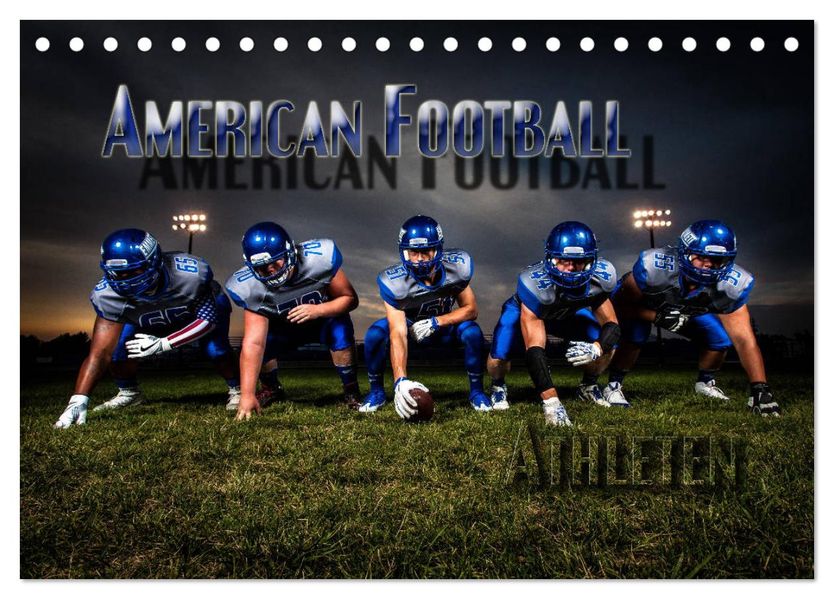 American Football - Athleten (Tischkalender 2027 DIN A5 quer) CALVENDO Monatskalender