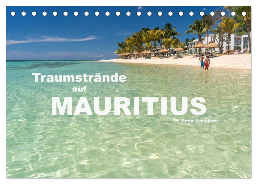 Traumstrände auf Mauritius (Tischkalender 2027 DIN A5 quer) CALVENDO Monatskalender