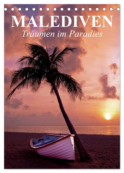 Malediven - Träumen im Paradies (Tischkalender 2027 DIN A5 hoch) CALVENDO Monatskalender