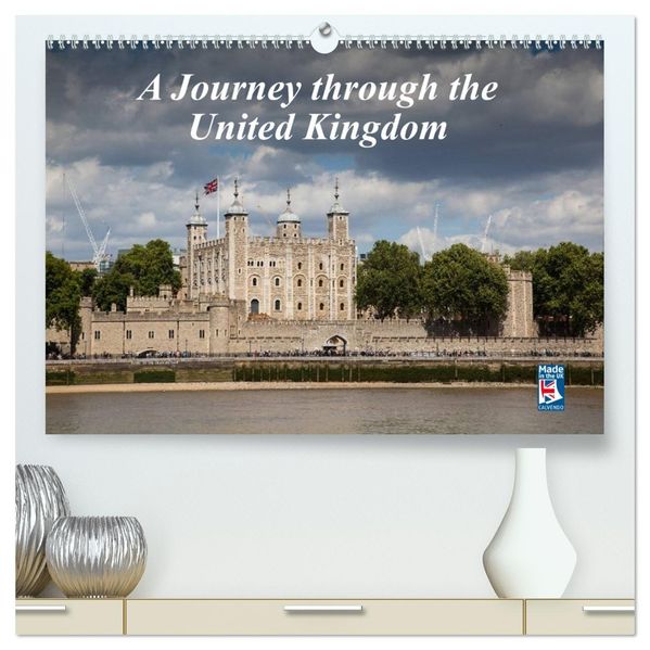 A Journey through the United Kingdom (High Quality Premium Wall Calendar 2027 DIN A2 landscape)CALVENDO 12 Month Wall Calendar