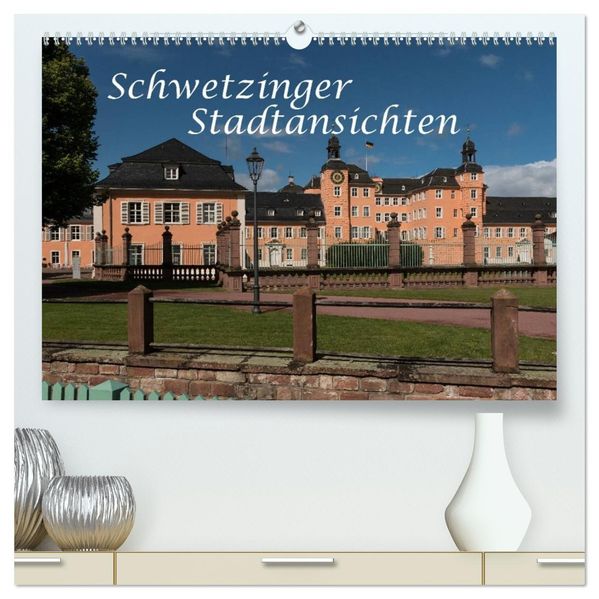 Schwetzinger Stadtansichten (hochwertiger Premium Wandkalender 2027 DIN A2 quer) Kunstdruck in Hochglanz