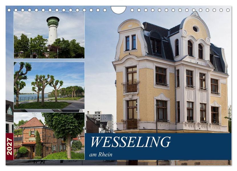 Wesseling am Rhein (Wandkalender 2027 DIN A4 quer) CALVENDO Monatskalender