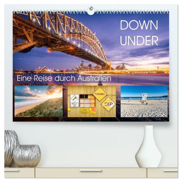 Down Under - Eine Reise durch Australien (hochwertiger Premium Wandkalender 2027 DIN A2 quer) Kunstdruck in Hochglanz