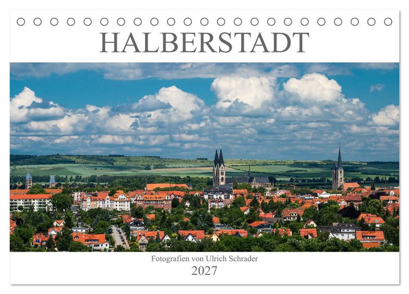 Halberstadt 2027 (Tischkalender 2027 DIN A5 quer) CALVENDO Monatskalender