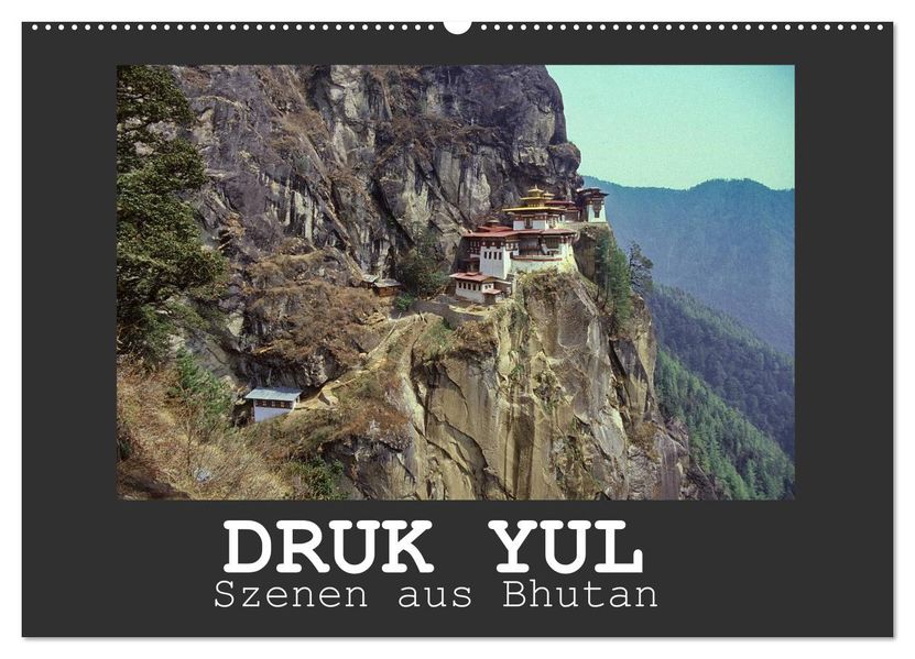 Druk Yul - Szenen aus Bhutan (Wandkalender 2027 DIN A2 quer) CALVENDO Monatskalender