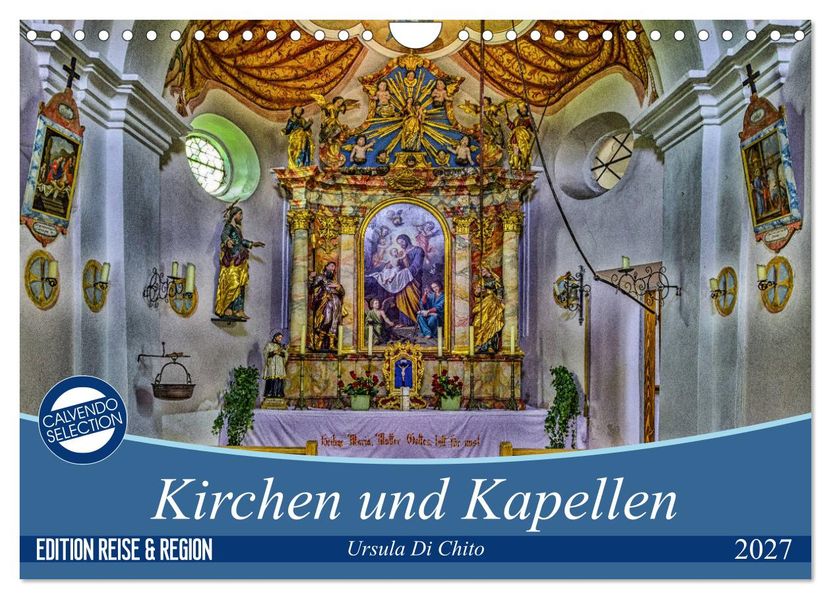 Kirchen und Kapellen (Wandkalender 2027 DIN A4 quer) CALVENDO Monatskalender