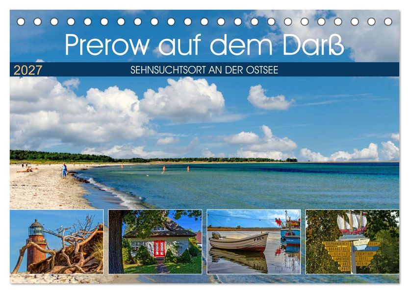 Prerow auf dem Darß - Sehnsuchtsort an der Ostsee (Tischkalender 2027 DIN A5 quer) CALVENDO Monatskalender