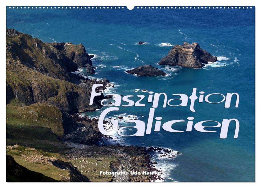 Faszination Galicien 2027 (Wandkalender 2027 DIN A2 quer) CALVENDO Monatskalender