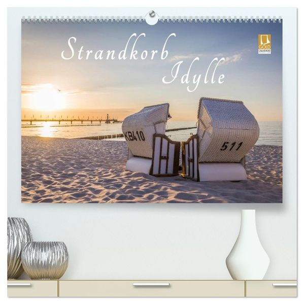 Strandkorb Idylle (hochwertiger Premium Wandkalender 2027 DIN A2 quer) Kunstdruck in Hochglanz