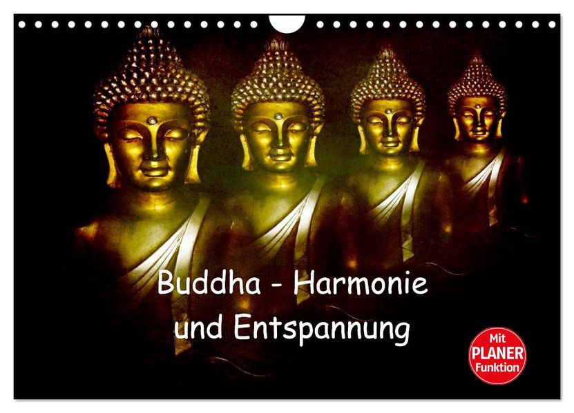 Buddha - Harmonie und Entspannung (Wandkalender 2027 DIN A4 quer) CALVENDO Monatskalender