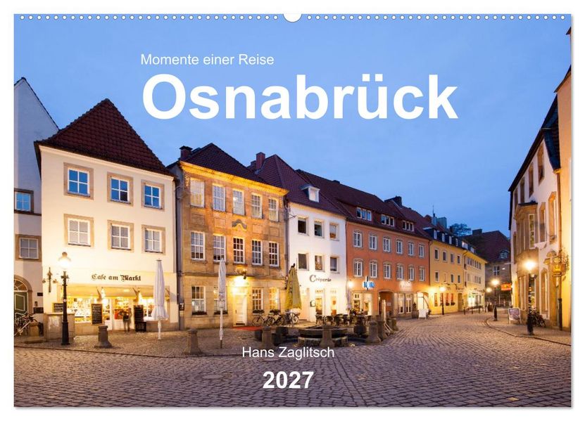 Osnabrück - Momente einer Reise (Wandkalender 2027 DIN A2 quer) CALVENDO Monatskalender