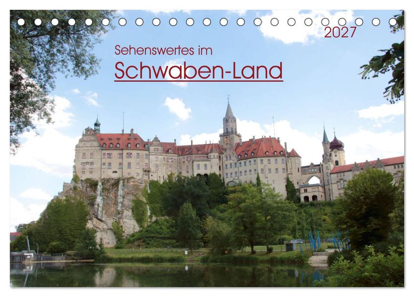 Sehenswertes im Schwaben-Land (Tischkalender 2027 DIN A5 quer) CALVENDO Monatskalender