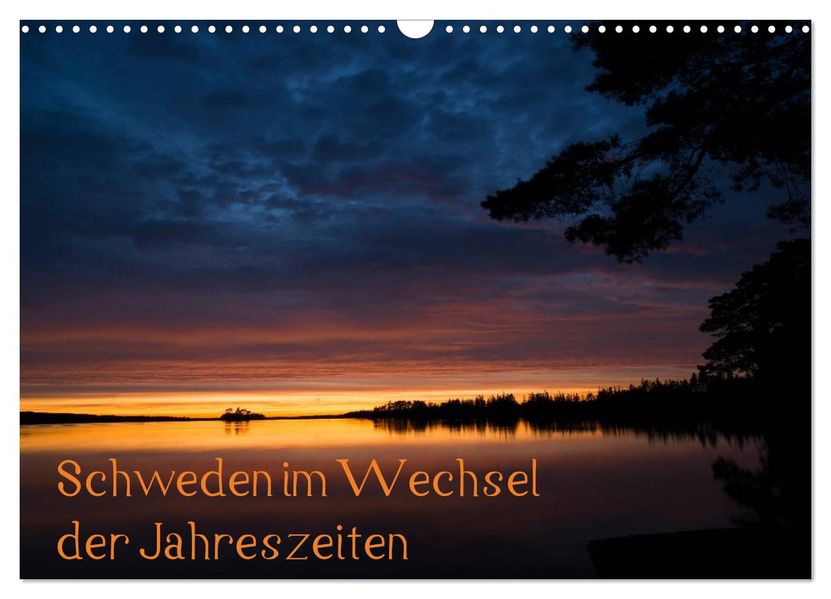 Schweden im Wechsel der Jahreszeiten (Wandkalender 2027 DIN A3 quer) CALVENDO Monatskalender