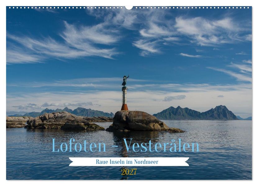 Lofoten Vesterålen (Wandkalender 2027 DIN A2 quer) CALVENDO Monatskalender
