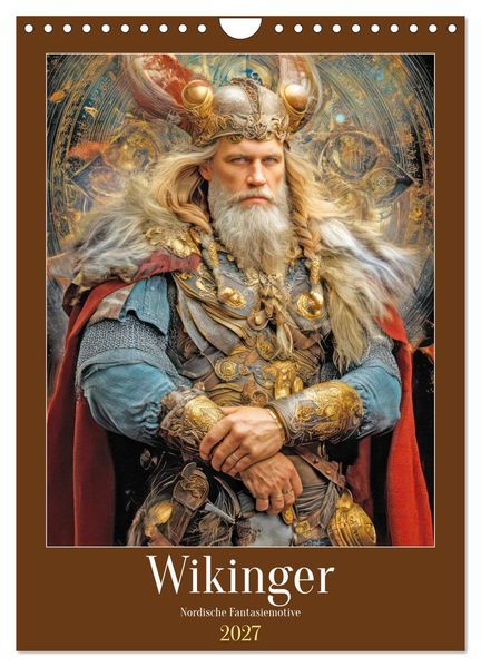 Wikinger - Nordische Fantasiemotive (Wandkalender 2027 DIN A4 hoch) CALVENDO Monatskalender