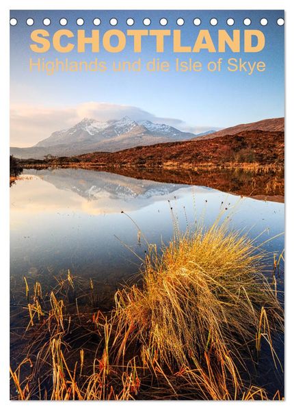 Schottland: Highlands und die Isle of Skye (Tischkalender 2027 DIN A5 hoch) CALVENDO Monatskalender