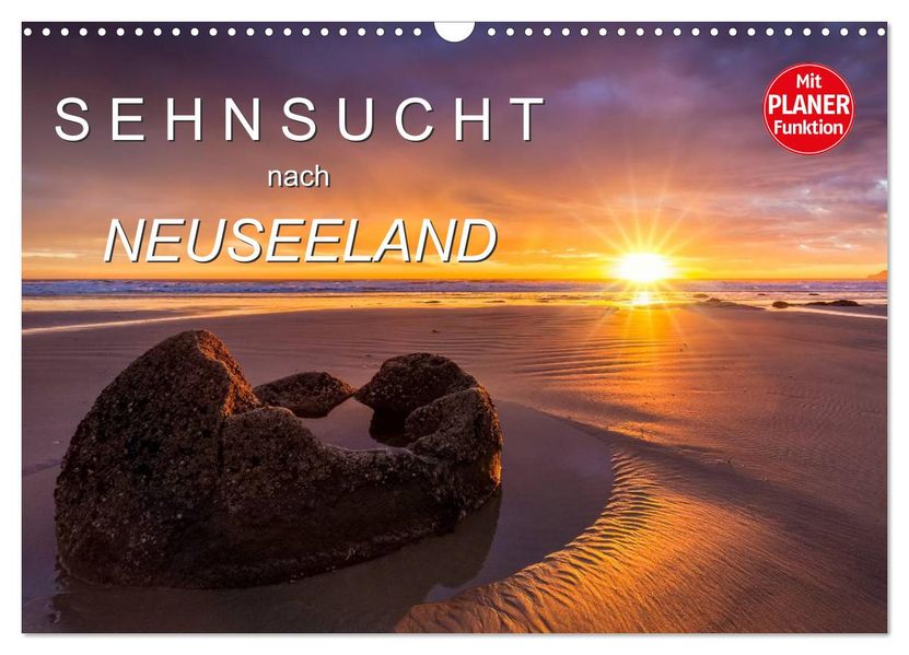 Sehnsucht nach Neuseeland (Wandkalender 2027 DIN A3 quer) CALVENDO Monatskalender
