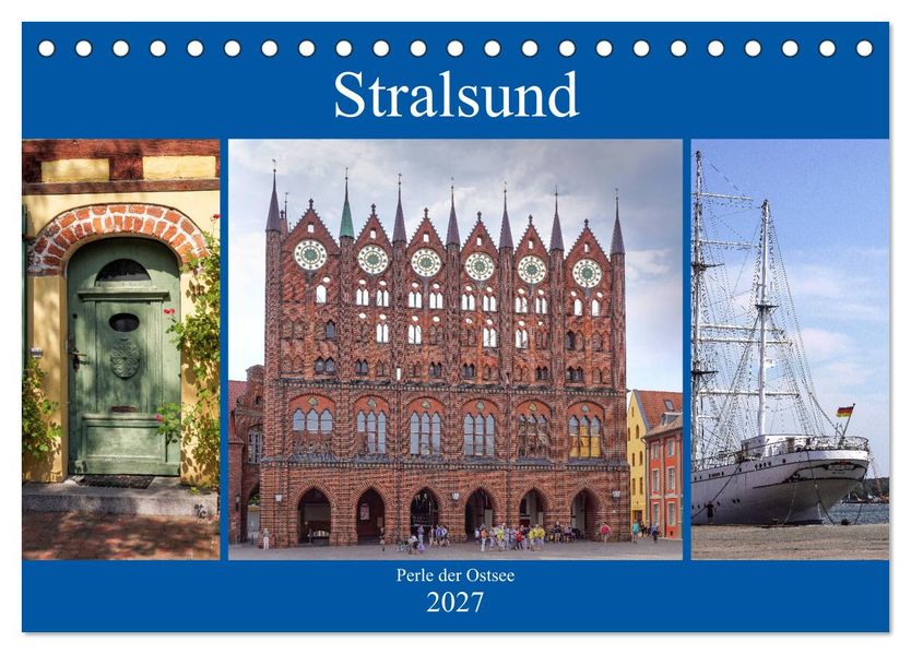 Stralsund - Perle der Ostsee (Tischkalender 2027 DIN A5 quer) CALVENDO Monatskalender
