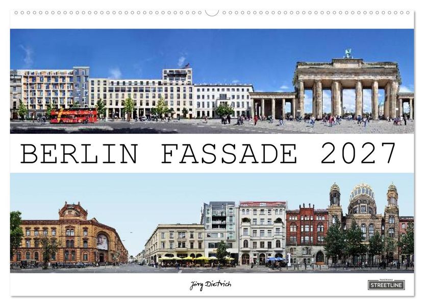Berlin Fassade (Wandkalender 2027 DIN A2 quer) CALVENDO Monatskalender