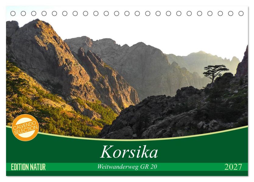 Korsika - Weitwanderweg GR 20 (Tischkalender 2027 DIN A5 quer) CALVENDO Monatskalender