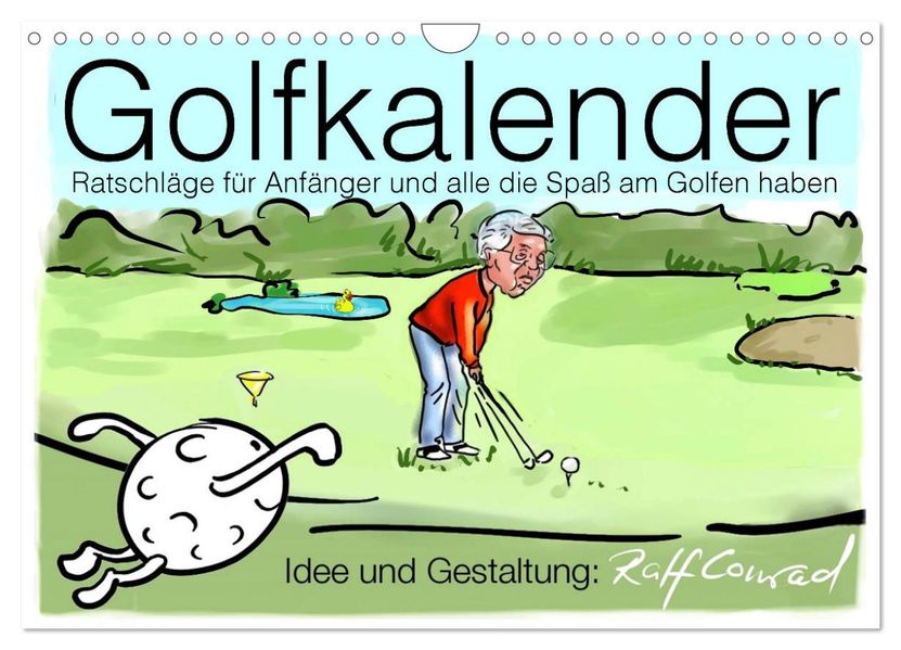 Golfkalender für Anfänger und alle die Spaß am Golfen haben (Wandkalender 2027 DIN A4 quer) CALVENDO Monatskalender