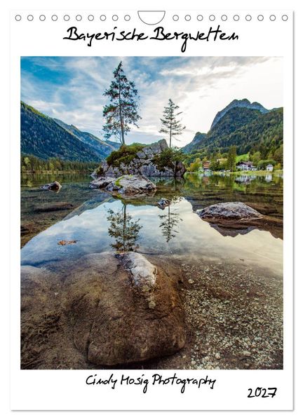 Bayerische Bergwelten (Wandkalender 2027 DIN A4 hoch) CALVENDO Monatskalender