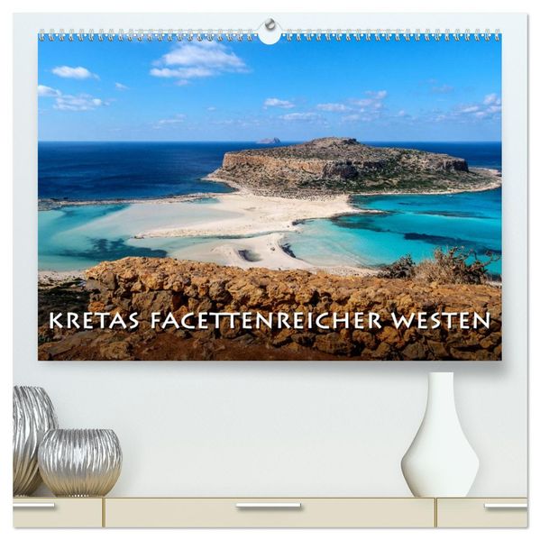 Kretas facettenreicher Westen (hochwertiger Premium Wandkalender 2027 DIN A2 quer) Kunstdruck in Hochglanz