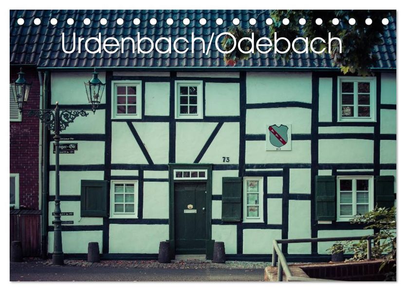 Urdenbach / Odebach (Tischkalender 2027 DIN A5 quer) CALVENDO Monatskalender