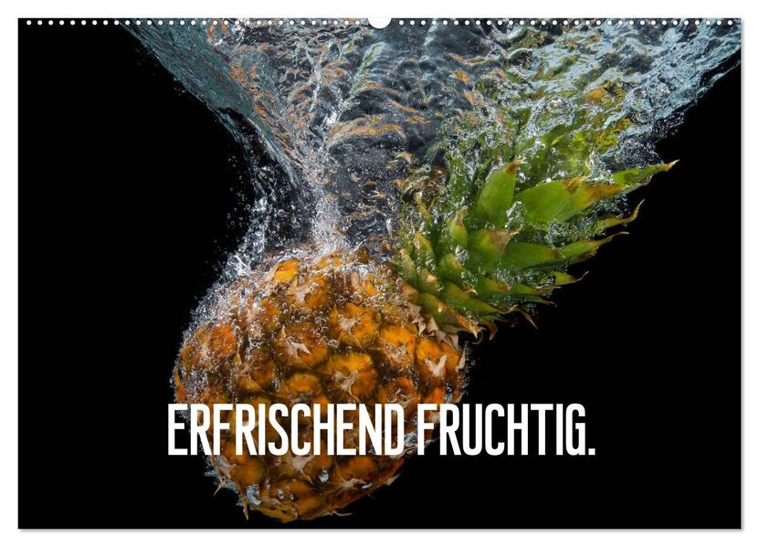 Erfrischend fruchtig (Wandkalender 2027 DIN A2 quer) CALVENDO Monatskalender