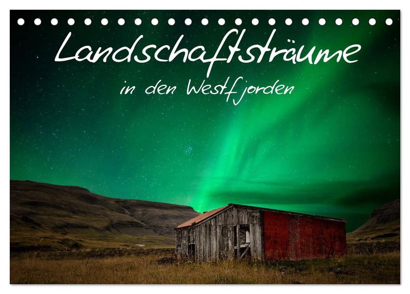 Landschaftsträume in den Westfjorden (Tischkalender 2027 DIN A5 quer) CALVENDO Monatskalender