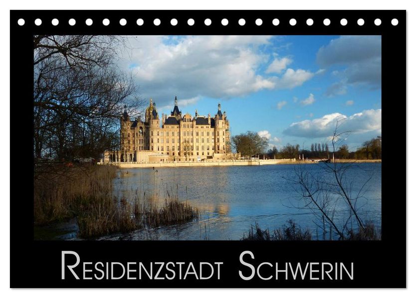Residenzstadt Schwerin (Tischkalender 2027 DIN A5 quer) CALVENDO Monatskalender