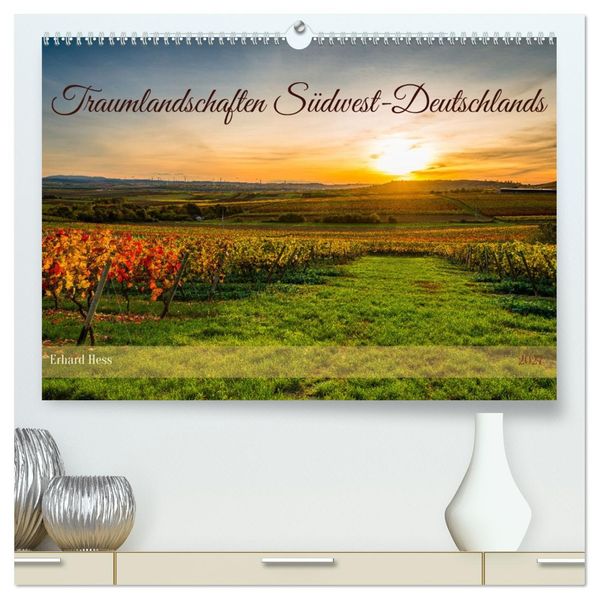 Traumlandschaften Südwest-Deutschlands (hochwertiger Premium Wandkalender 2027 DIN A2 quer) Kunstdruck in Hochglanz