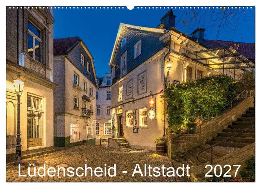 Lüdenscheid - Die Altstadt 2027 (Wandkalender 2027 DIN A2 quer) CALVENDO Monatskalender