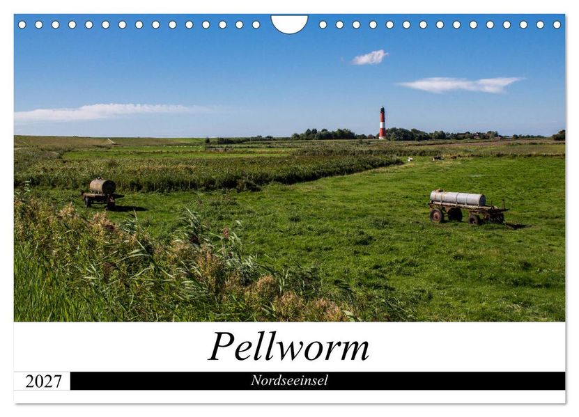 Nordseeinsel Pellworm 2027 (Wandkalender 2027 DIN A4 quer) CALVENDO Monatskalender