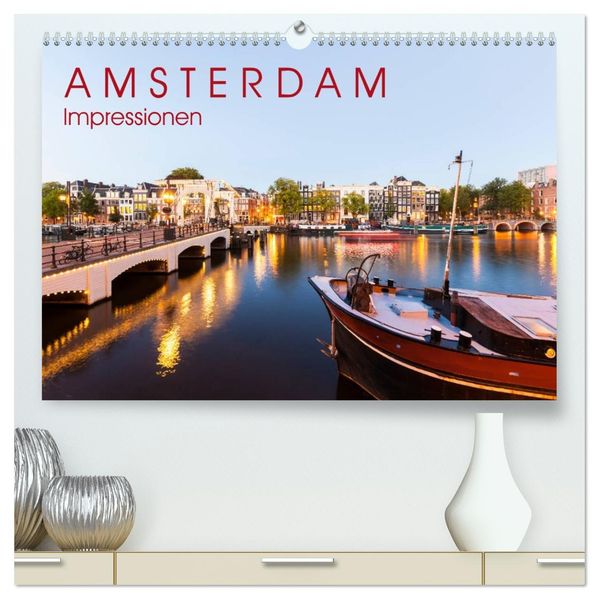 AMSTERDAM Impressionen (hochwertiger Premium Wandkalender 2027 DIN A2 quer) Kunstdruck in Hochglanz