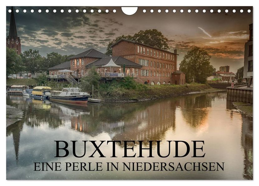 Buxtehude - Eine Perle in Niedersachsen (Wandkalender 2027 DIN A4 quer) CALVENDO Monatskalender