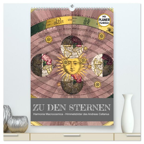 Zu den Sternen - mit Planerfunktion (hochwertiger Premium Wandkalender 2027 DIN A2 hoch) Kunstdruck in Hochglanz