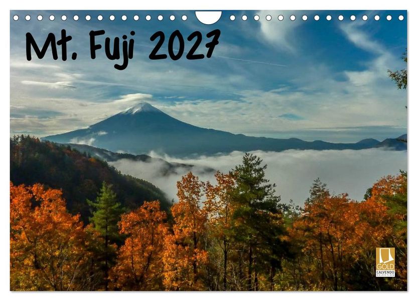 Mt. Fuji 2027 (Wall Calendar 2027 DIN A4 landscape) CALVENDO 12 Month Wall Calendar