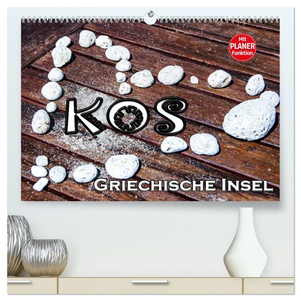 Griechische Insel Kos (hochwertiger Premium Wandkalender 2027 DIN A2 quer) Kunstdruck in Hochglanz