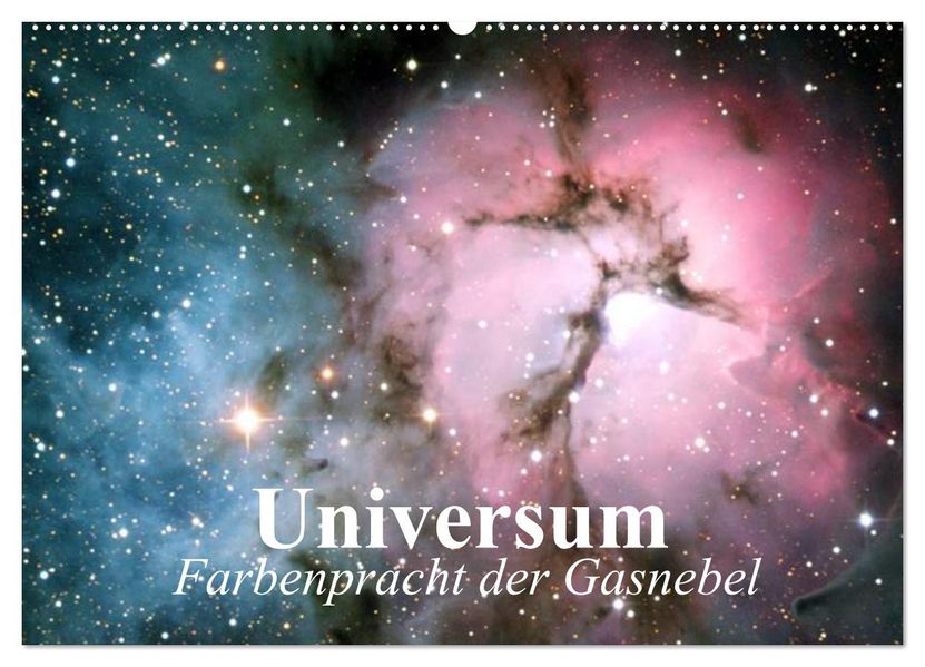 Universum. Farbenpracht der Gasnebel (Wandkalender 2027 DIN A2 quer) CALVENDO Monatskalender