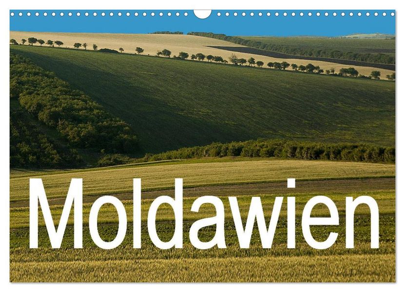 Moldawien (Wandkalender 2027 DIN A3 quer) CALVENDO Monatskalender