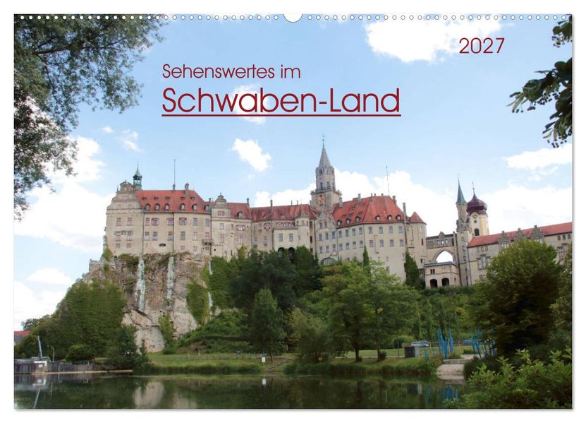 Sehenswertes im Schwaben-Land (Wandkalender 2027 DIN A2 quer) CALVENDO Monatskalender