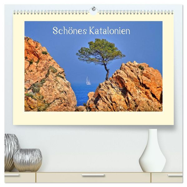 Schönes Katalonien (hochwertiger Premium Wandkalender 2027 DIN A2 quer) Kunstdruck in Hochglanz