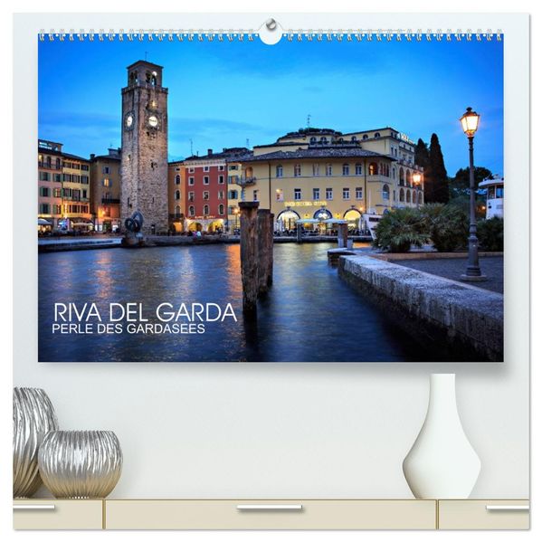 Riva del Garda - Perle des Gardasees (hochwertiger Premium Wandkalender 2027 DIN A2 quer) Kunstdruck in Hochglanz