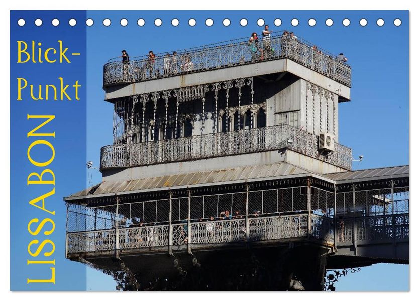 BlickPunkt Lissabon (Tischkalender 2027 DIN A5 quer) CALVENDO Monatskalender